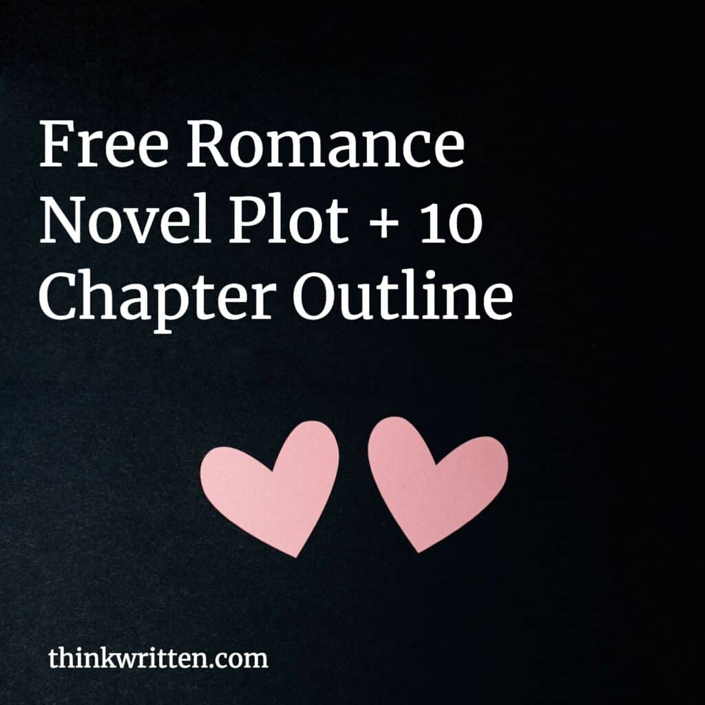 Free Romance Novel Plot 10 Chapter Outline