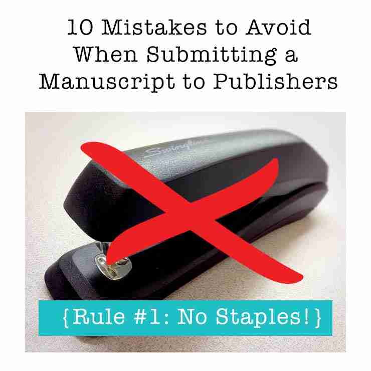 10 Things you Should NEVER do when Submitting a Manuscript