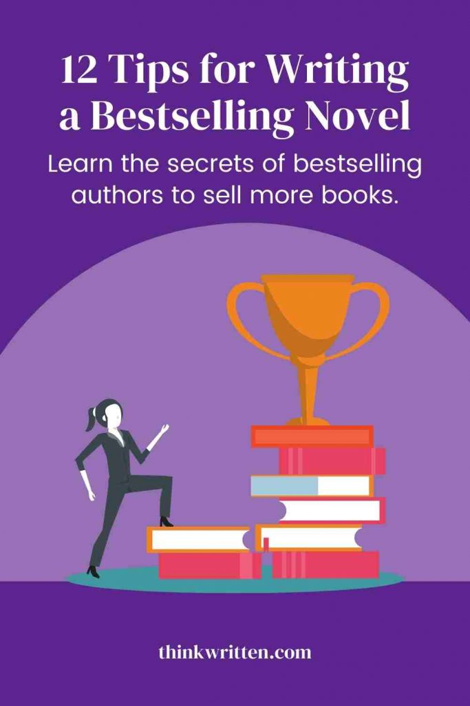 12 tips for writing bestsellers