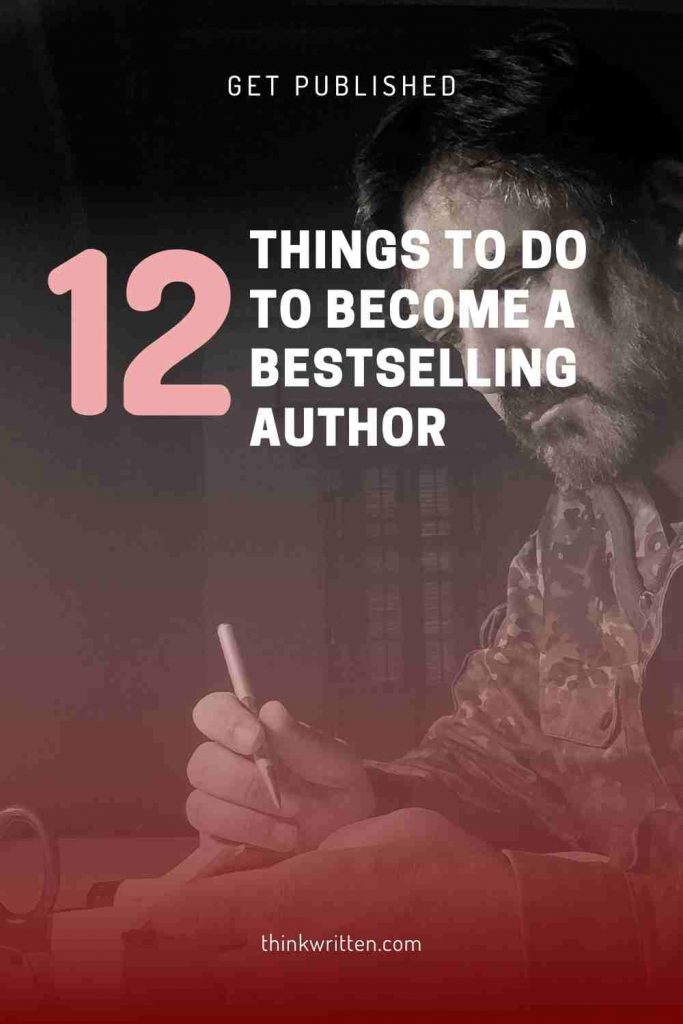 12 things to do to become a bestseller