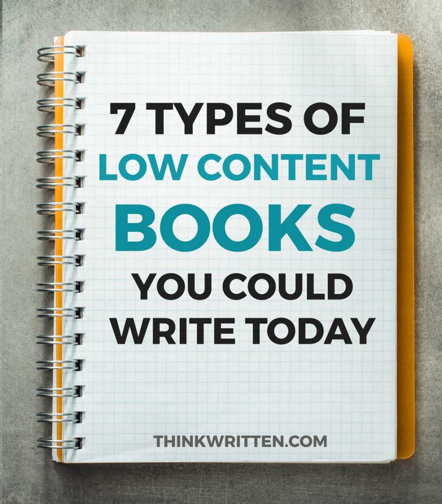 7 Low Content Books You Could Write Today - ThinkWritten