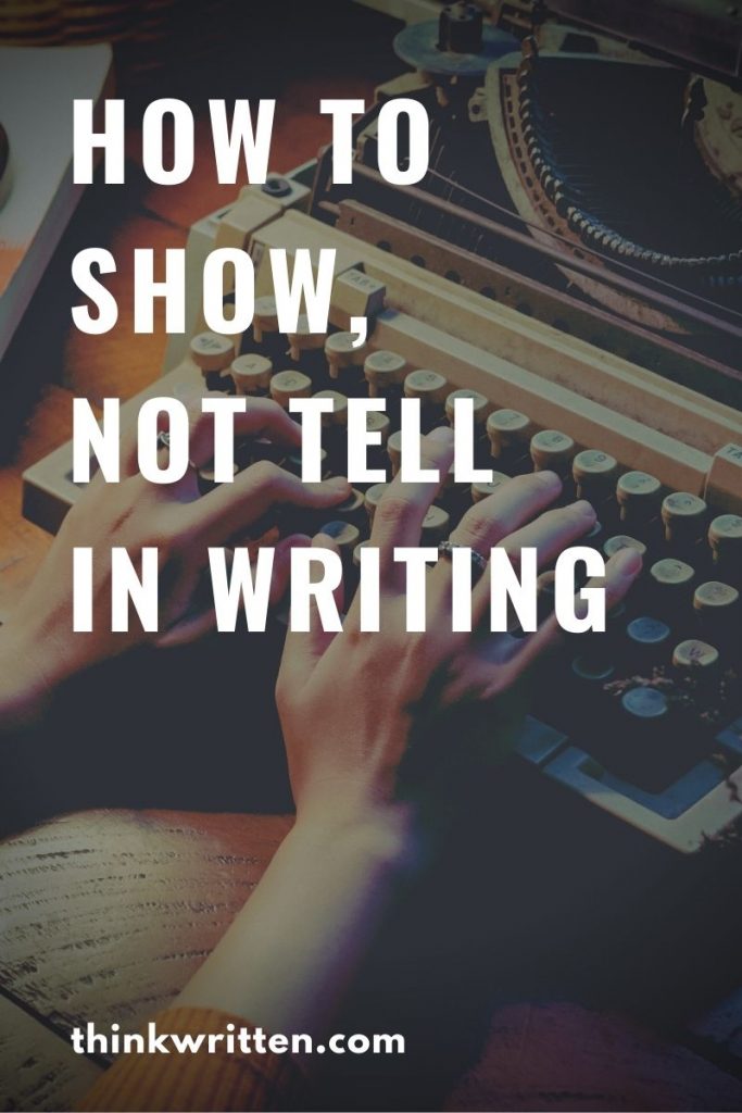 show don't tell in writing