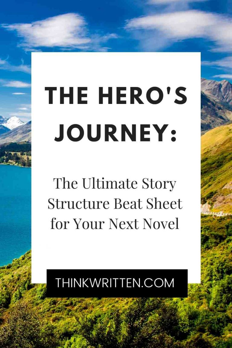 The Hero's Journey: A 17 Step Story Structure Beat Sheet - ThinkWritten