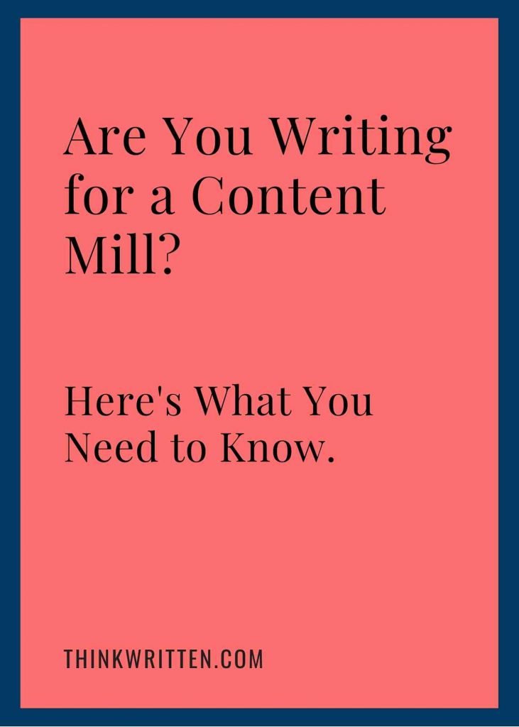 are you writing for a content mill